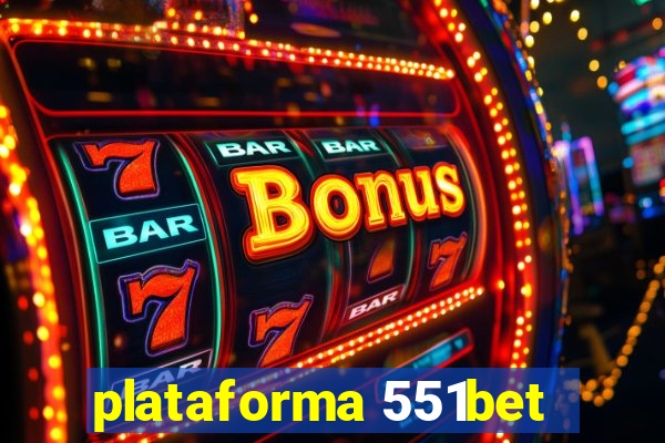 plataforma 551bet